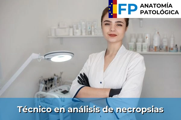 Técnico en análisis de necropsias