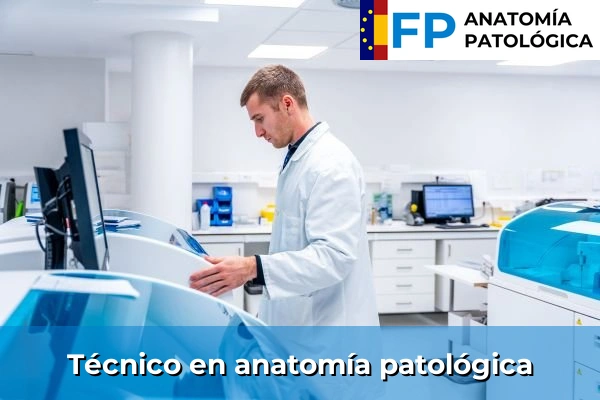 Técnico en anatomía patológica