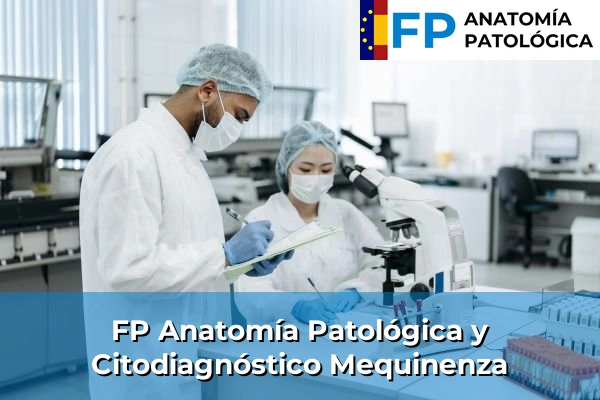 FP Anatomía Patológica y Citodiagnóstico en Mequinenza